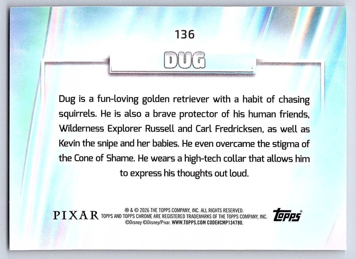 Dug #136 Base — Topps Chrome Disney