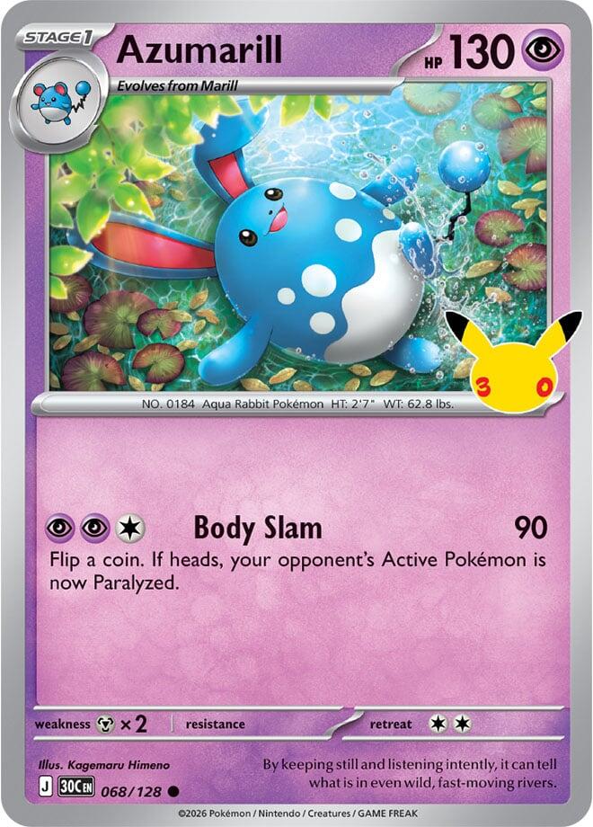 Azumarill 068/128 – ME: 30th Celebration