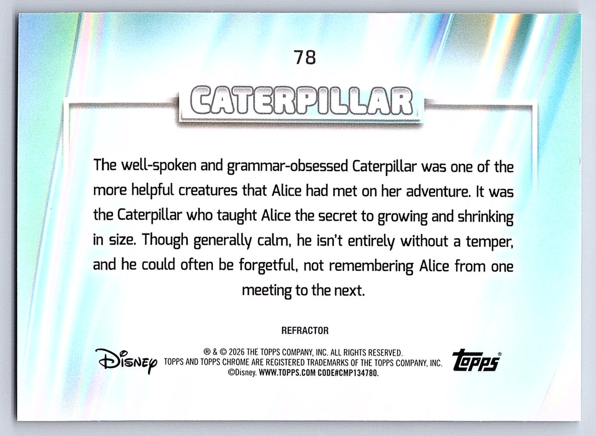 Caterpillar #78 Base — Topps Chrome Disney