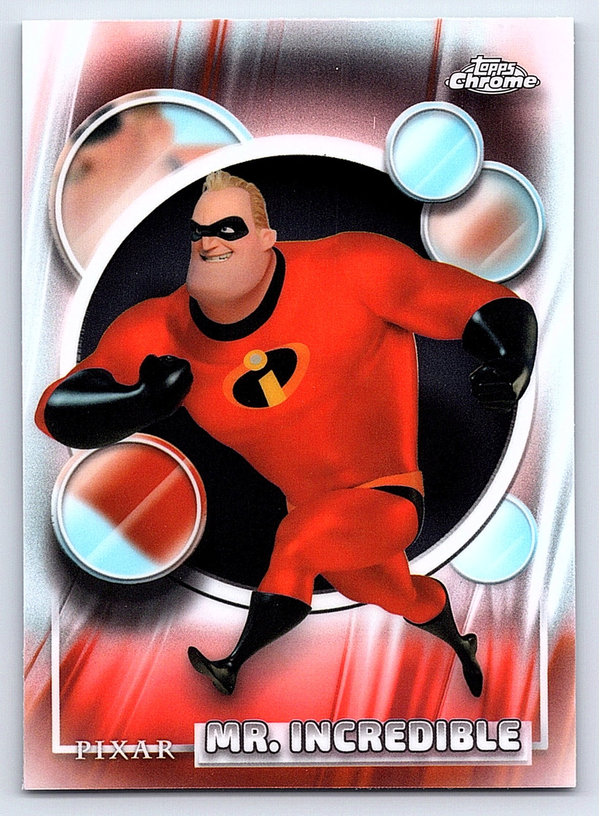 Mr. Incredible #126 Base — Topps Chrome Disney
