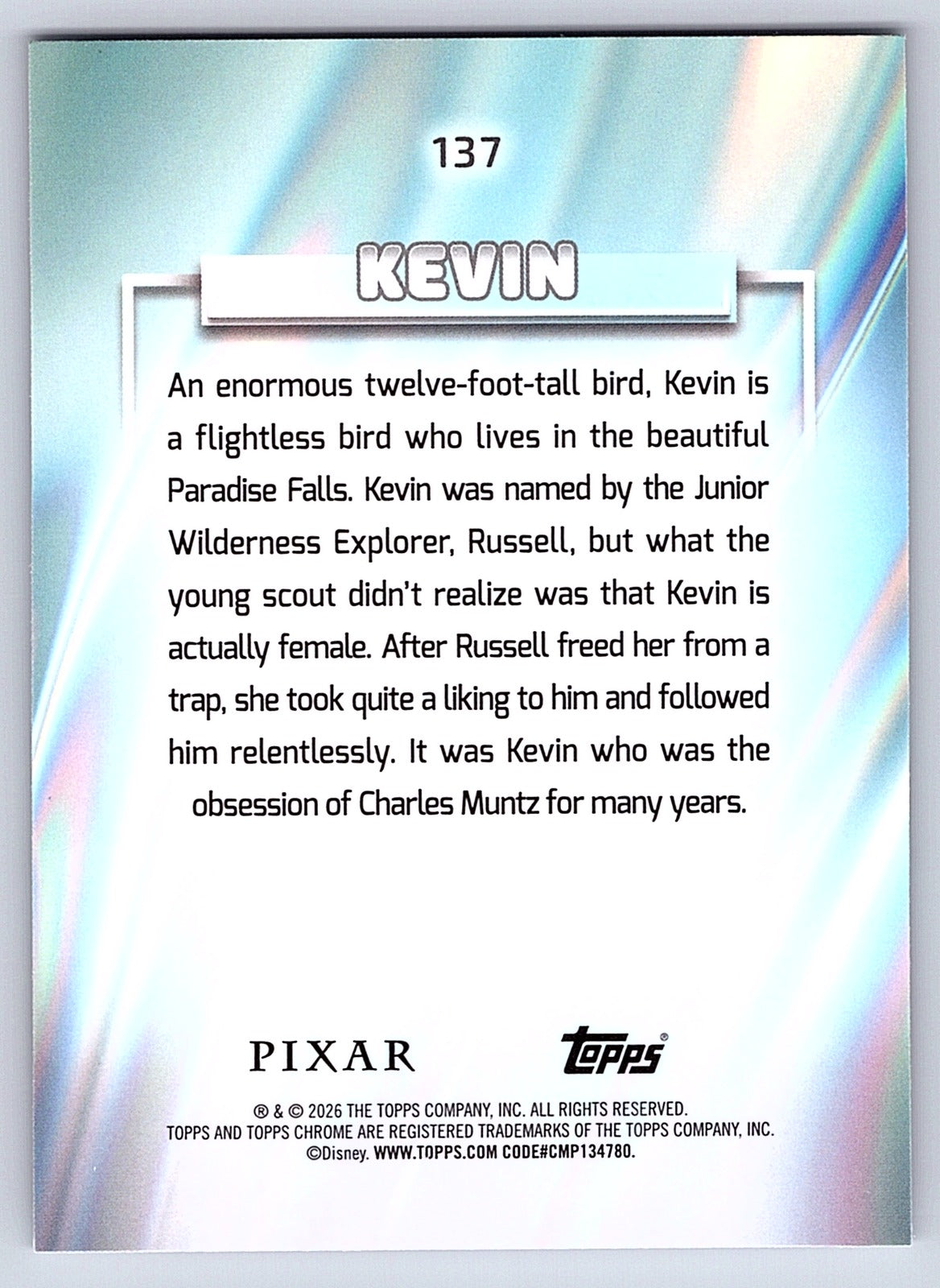 Kevin #137 Raywave Refractor — Topps Chrome Disney Raywave Refractor