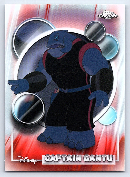 Captain Gantu #155 Base — Topps Chrome Disney