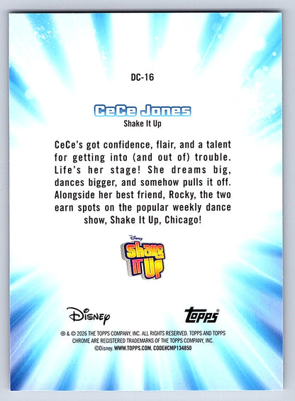 CeCe Jones #DC 16 Disney Channel Throwback — Topps Chrome Disney Disney Channel