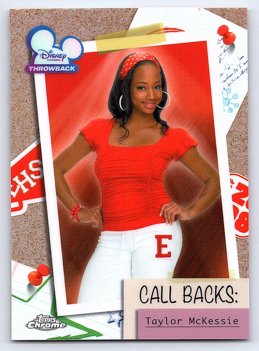 Taylor McKessie #HSM 6 High School Musical 20th Anniversary — Topps Chrome Disne