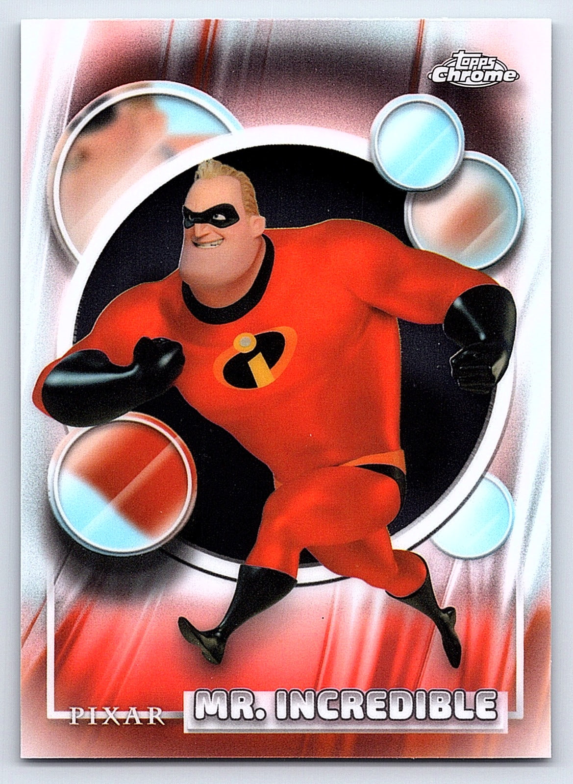 Mr. Incredible #126 Base — Topps Chrome Disney