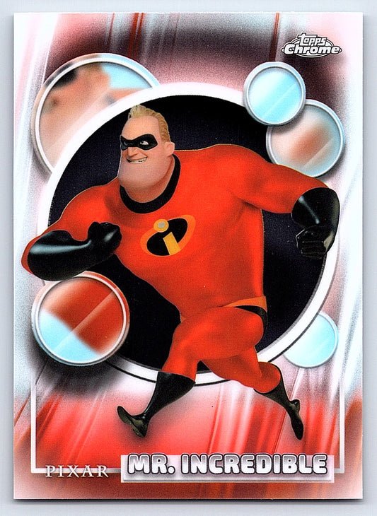 Mr. Incredible #126 Base — Topps Chrome Disney