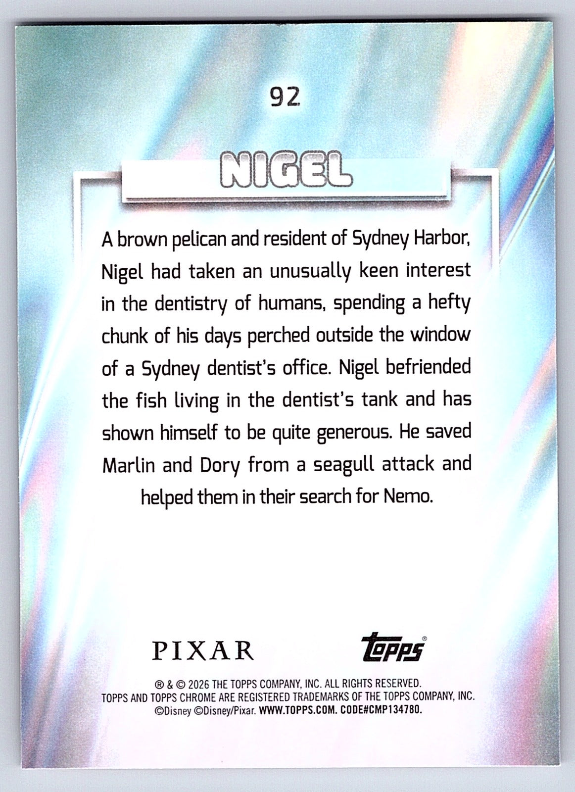Nigel #92 Base — Topps Chrome Disney