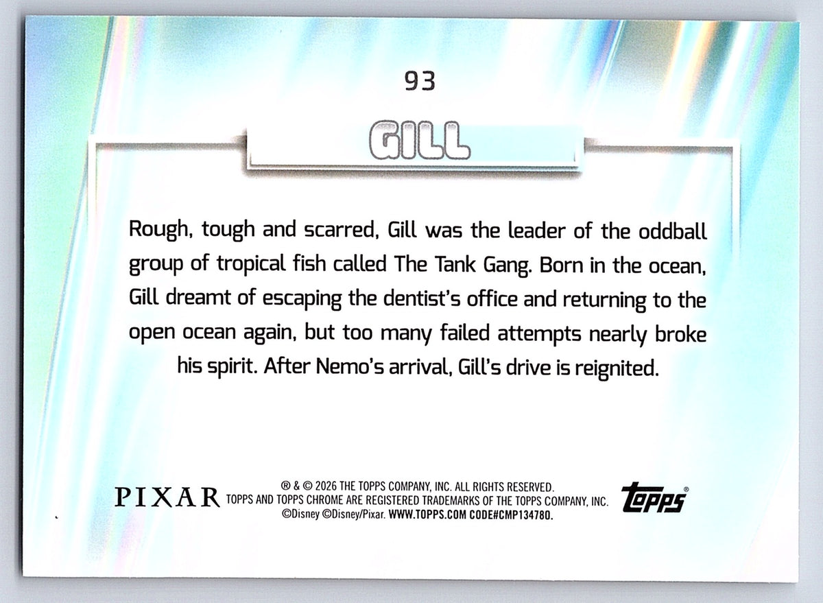 Gill #93 Base — Topps Chrome Disney