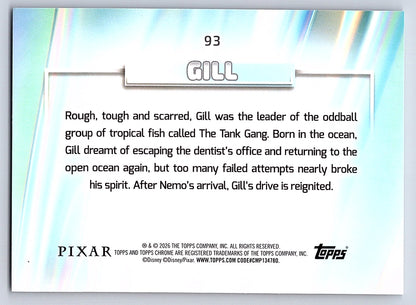 Gill #93 Base — Topps Chrome Disney