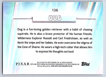 Dug #136 Base — Topps Chrome Disney
