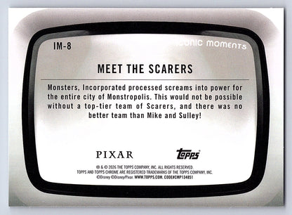 Meet the Scarers #IM 8 Iconic Moments — Topps Chrome Disney Iconic Moments