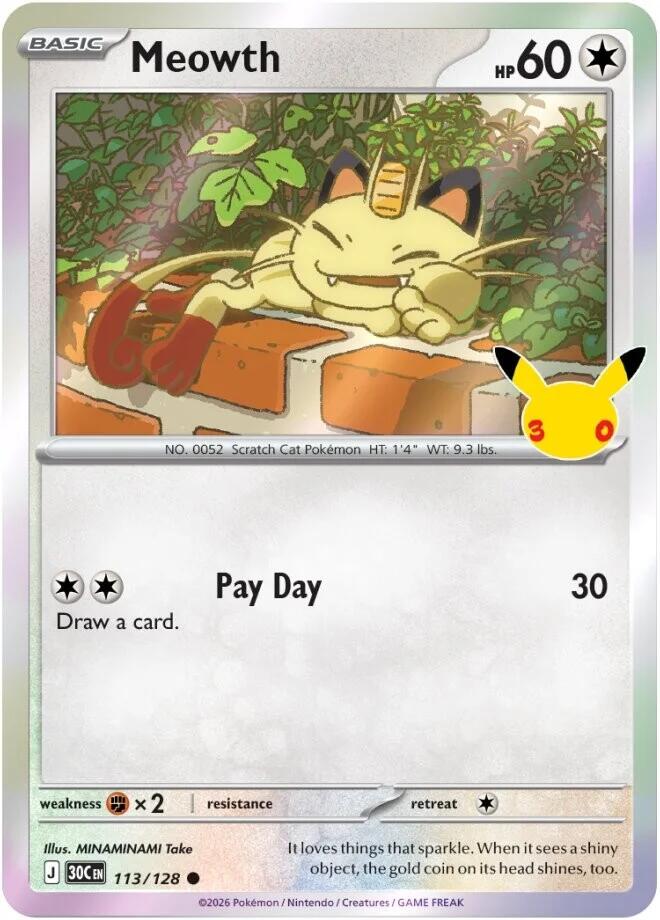 Meowth 113/128 – ME: 30th Celebration