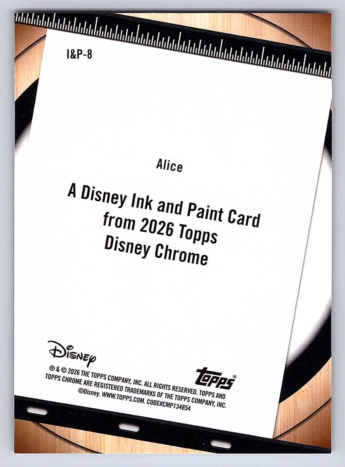Alice #I&P 8 Disney Ink & Paint — Topps Chrome Disney Disney Ink & Paint