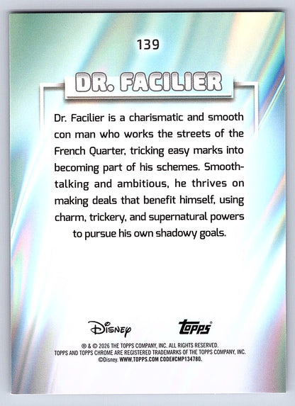 Dr. Facilier #139 Base — Topps Chrome Disney
