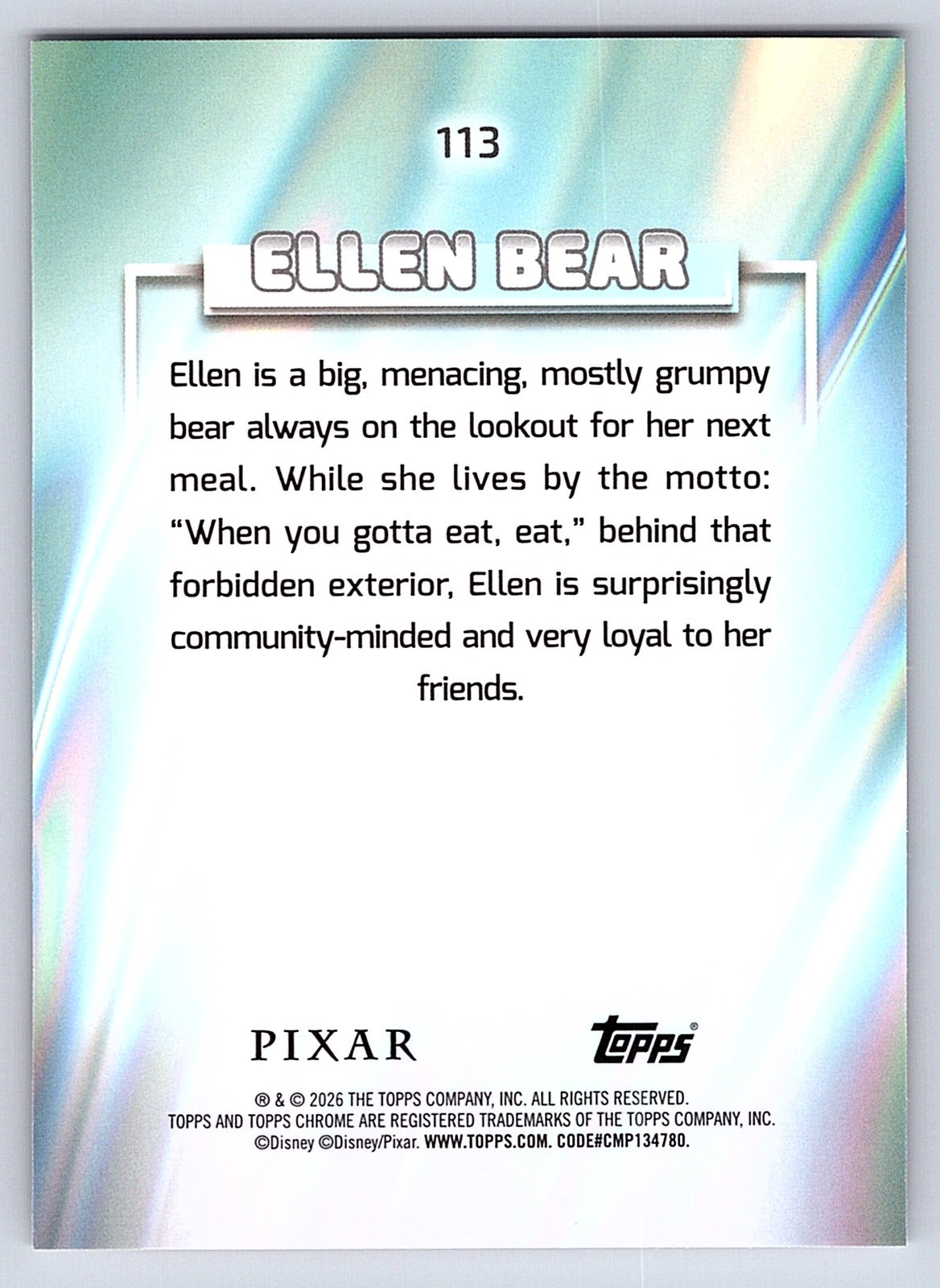 Ellen Bear #113 Base — Topps Chrome Disney