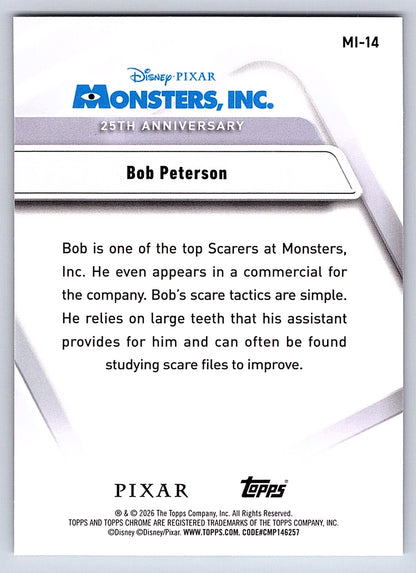 Bob Peterson #MI 14 Monsters Inc. 25th Anniversary — Topps Chrome Disney Monster