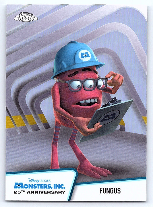 Fungus #MI 11 Monsters Inc. 25th Anniversary — Topps Chrome Disney Monsters Inc.