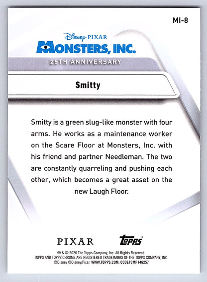 Smitty #MI 8 Monsters Inc. 25th Anniversary — Topps Chrome Disney Monsters Inc.