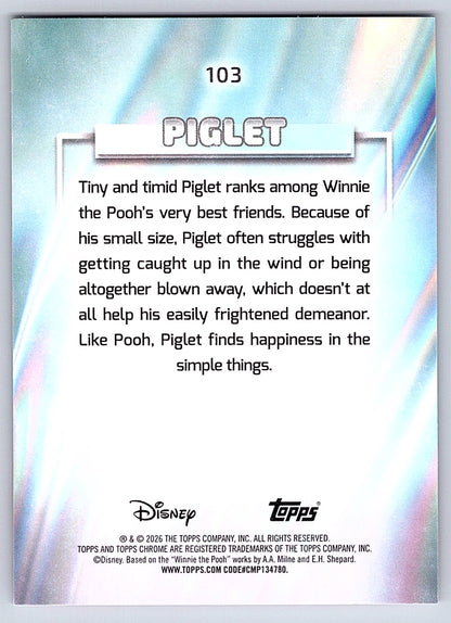 Piglet #103 Base — Topps Chrome Disney