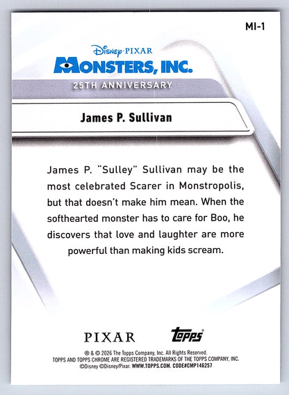 James P. Sullivan #MI 1 Monsters Inc. 25th Anniversary — Topps Chrome Disney Mon