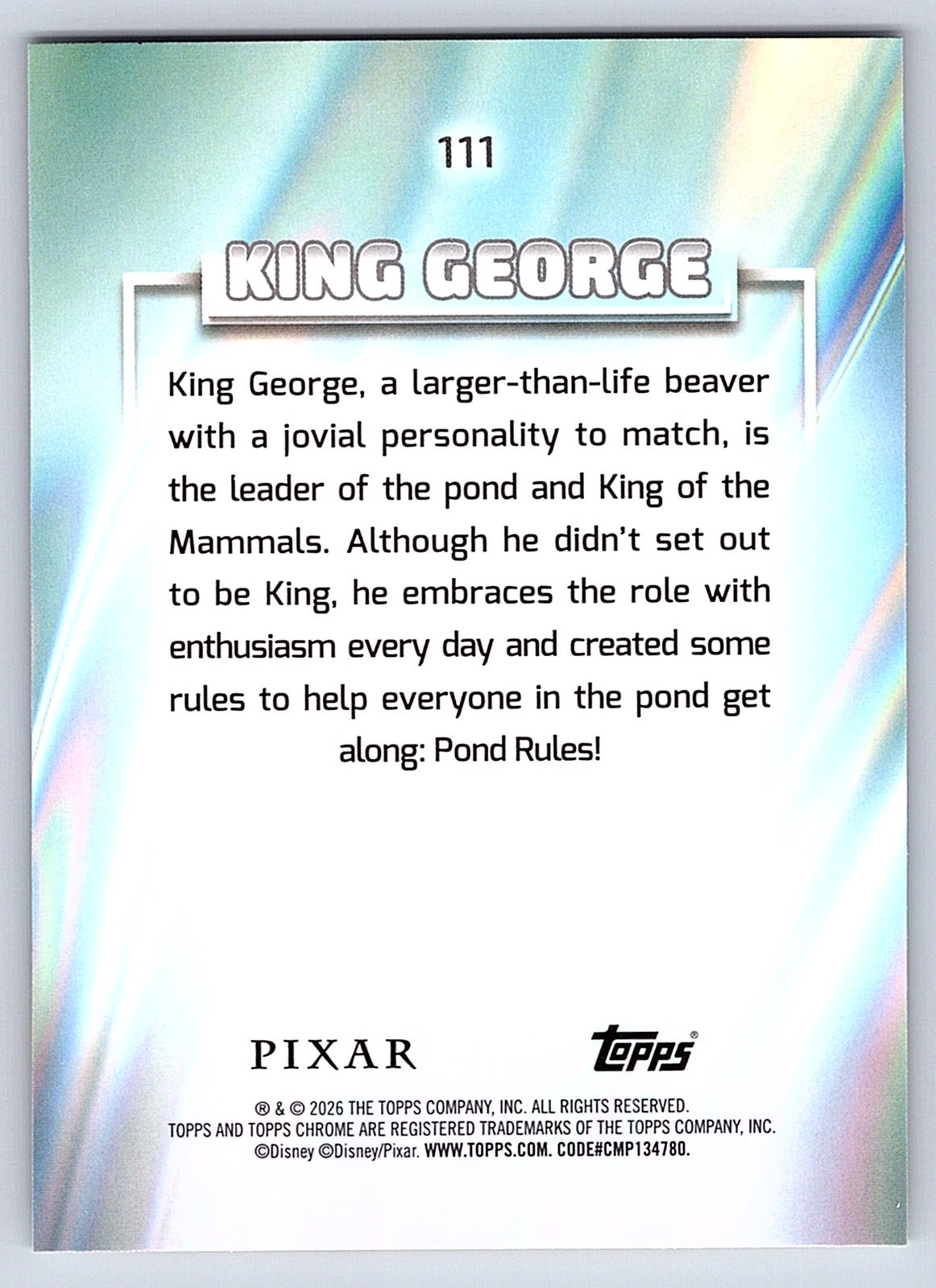 King George #111 Base — Topps Chrome Disney