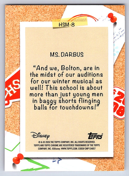 Ms. Darbus #HSM 8 High School Musical 20th Anniversary — Topps Chrome Disney Hig