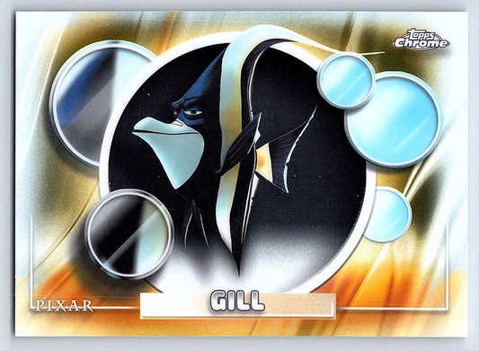 Gill #93 Base — Topps Chrome Disney