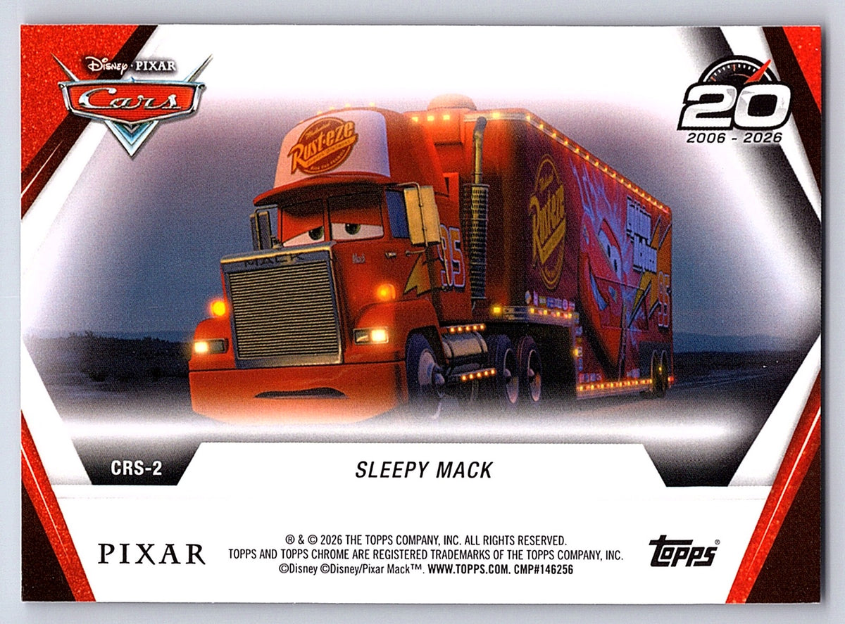 Sleepy Mack #CRS 2 Cars 20th Anniversary — Topps Chrome Disney Cars 20th Anniver