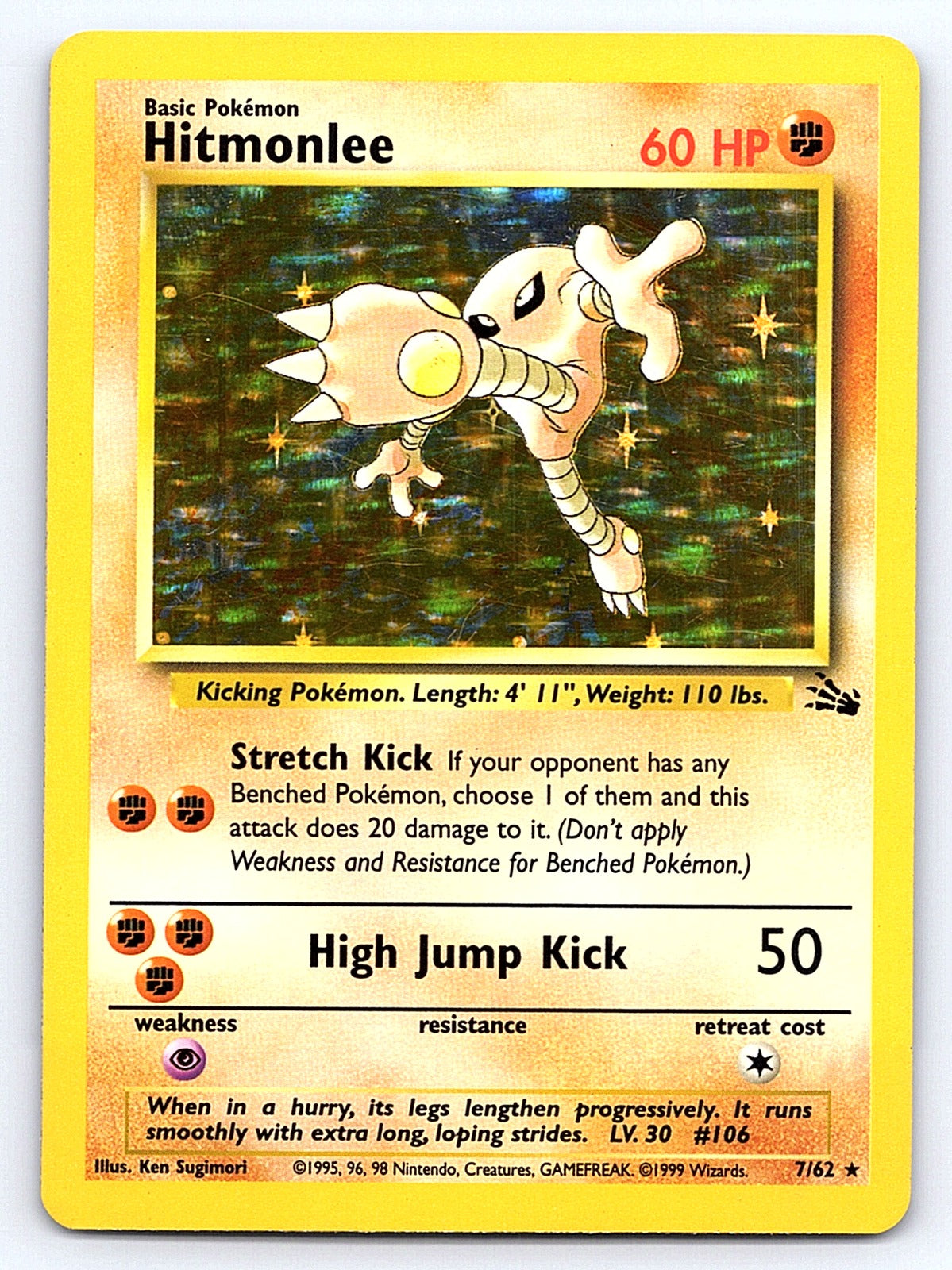 Hitmonlee (7) 07/62 – Fossil