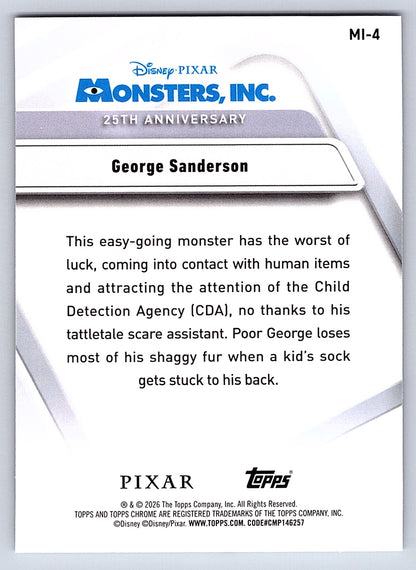 George Sanderson #MI 4 Monsters Inc. 25th Anniversary — Topps Chrome Disney Mons