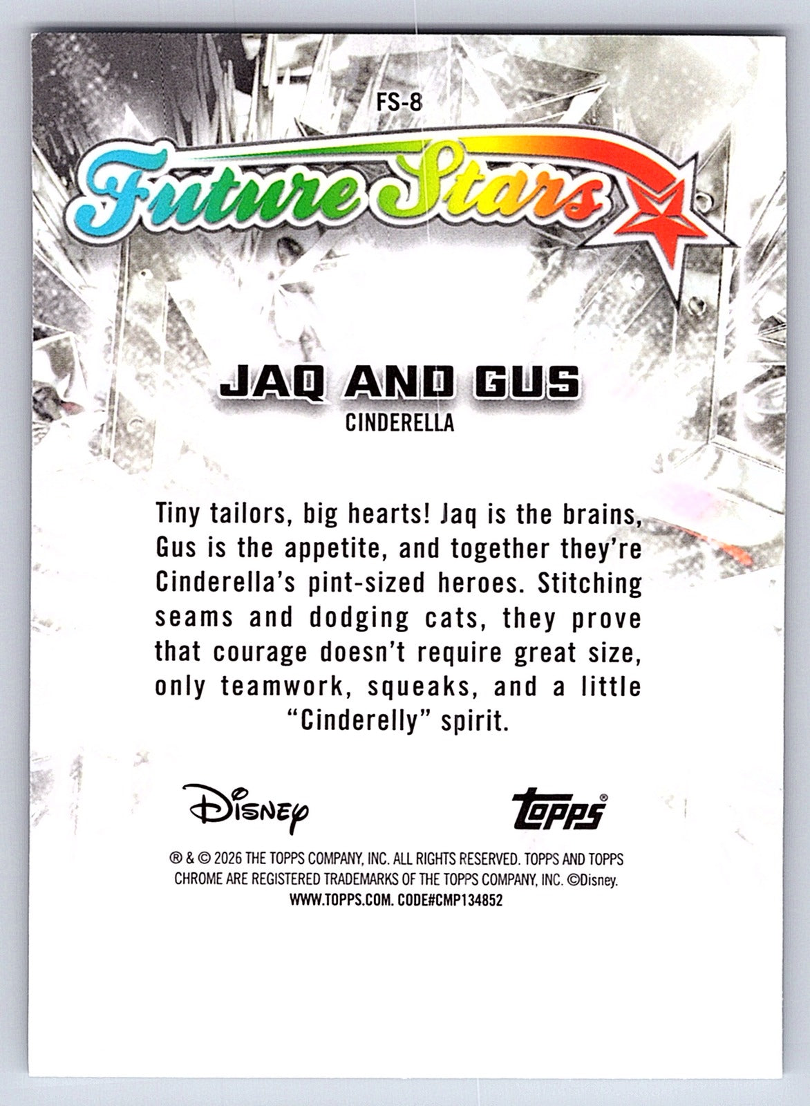 Jaq and Gus #FS 8 Future Stars — Topps Chrome Disney Future Stars