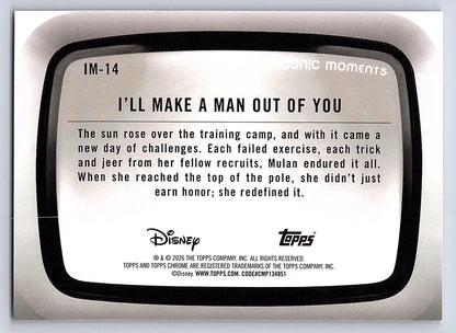 I'll Make a Man Out of You #IM 14 Iconic Moments — Topps Chrome Disney Iconic Mo