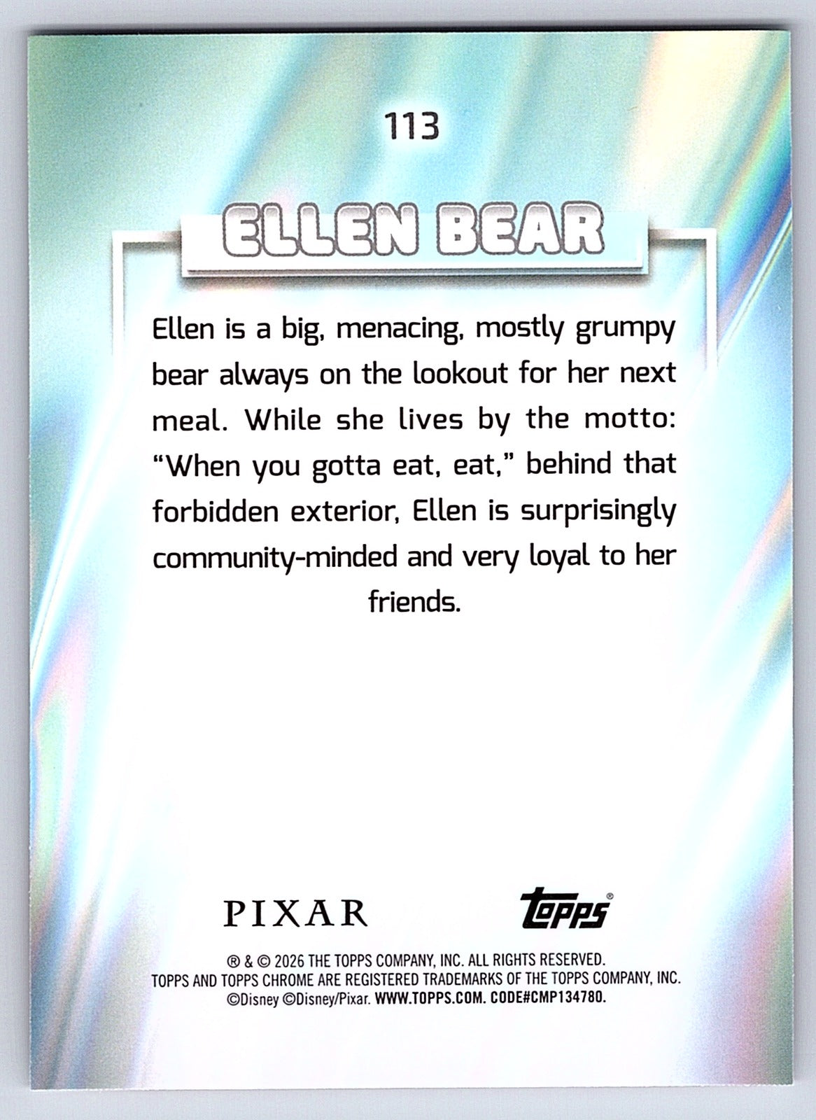 Ellen Bear #113 Base — Topps Chrome Disney